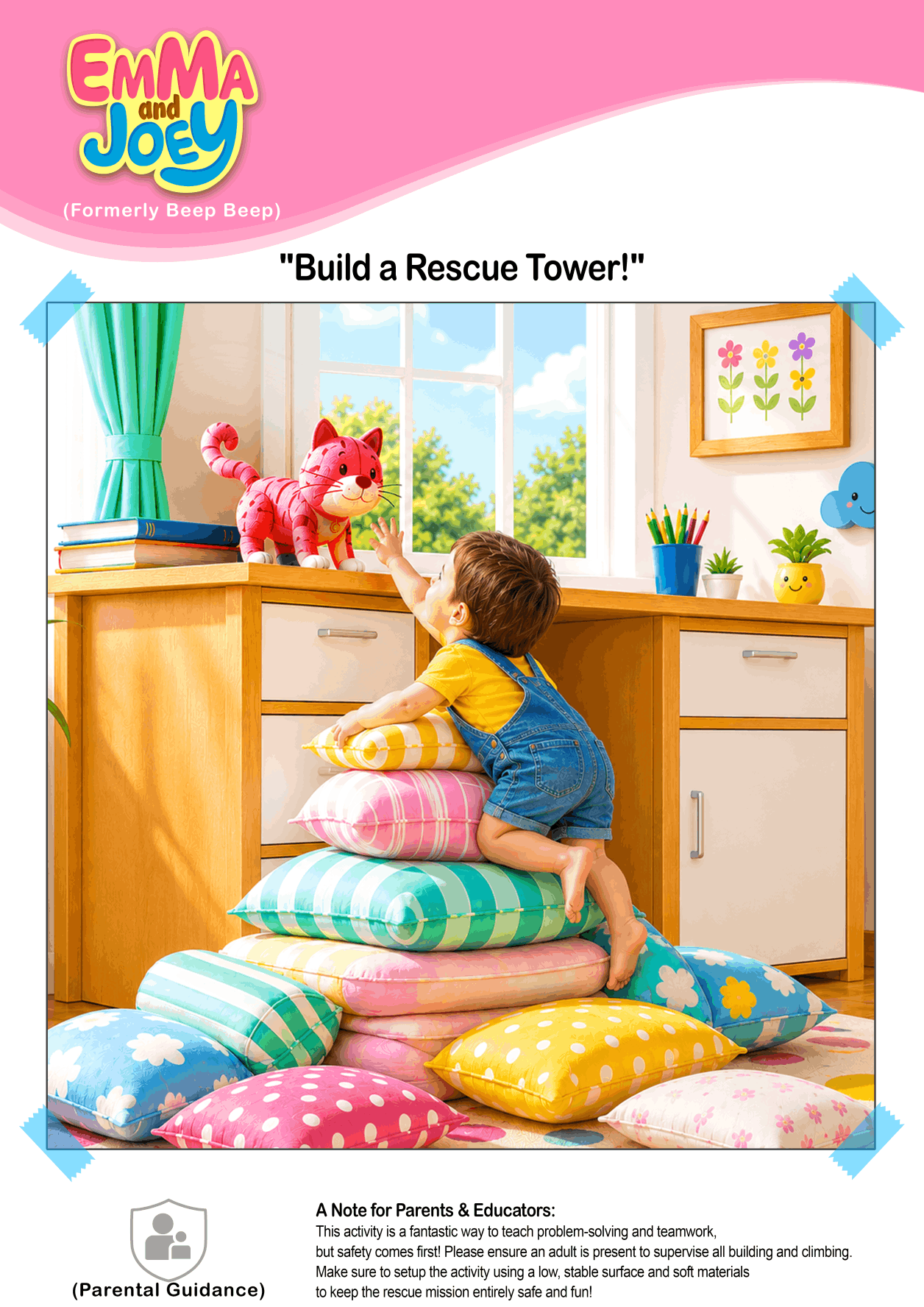 An activity poster titled "Build a Rescue Tower!" featuring the Emma and Joey logo. The image shows a toddler in denim overalls climbing up a tall stack of colorful, patterned pillows to rescue a pink toy cat sitting on top of a high wooden desk near a window. A "Parental Guidance" icon is displayed at the bottom.