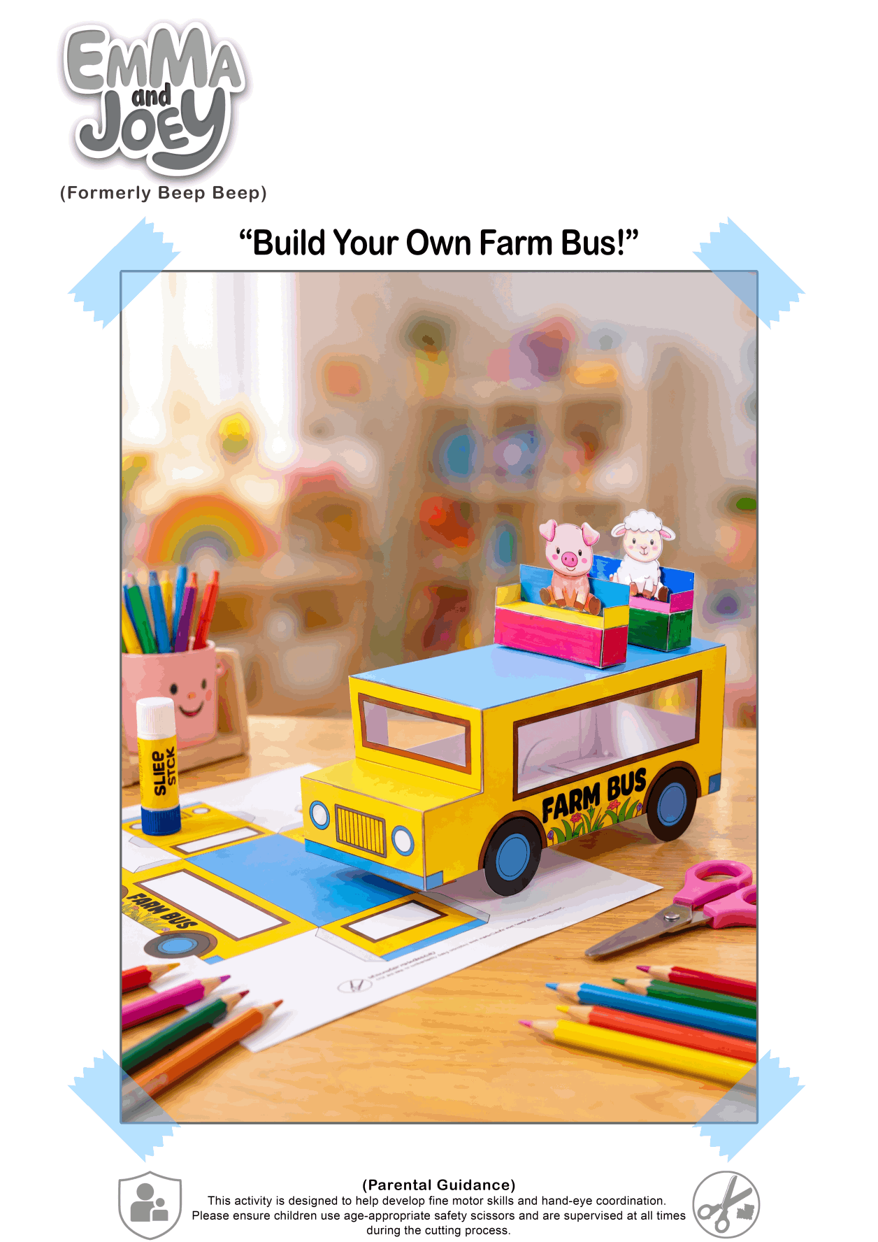 A colorful promotional graphic for the "Build Your Own Farm Bus!" activity by Emma and Joey. It features a bright yellow 3D papercraft bus on a wooden table, with paper cutout farm animals sitting on colorful roof seats. Craft supplies like safety scissors, colored pencils, and a glue stick are scattered around the printed template. 
