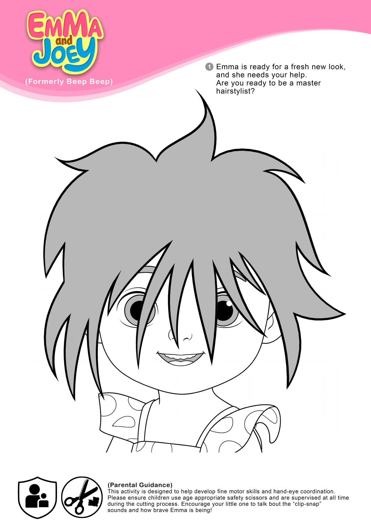 An activity page from the Emma and Joey series titled 'Emma is ready for a fresh new look'. It shows a black and white line art drawing of a young cartoon girl named Emma with long, messy hair waiting to be trimmed. The page includes parental guidance notes explaining how the activity builds fine motor skills using safety scissors.